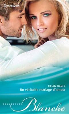 Book cover for Un Veritable Mariage D'Amour