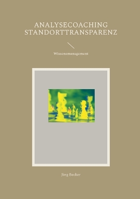 Book cover for Analysecoaching Standorttransparenz