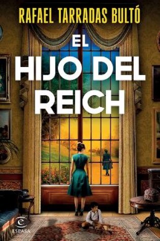 Cover of El Hijo del Reich (Novela Histórica) / The Son of the Reich (a Historical Novel)