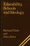 Cover of Educability, Schools and Ideology