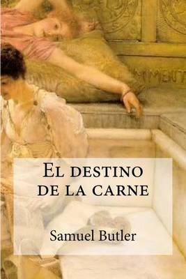 Book cover for El Destino de La Carne