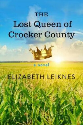 Cover of The Lost Queen of Crocker County
