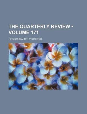 Book cover for The Quarterly Review (Volume 171)