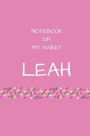 Cover of Notebook of my sweet Leah