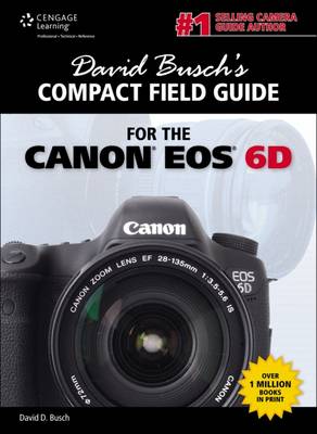 Cover of David Busch's Compact Field Guide for the Canon EOS 6D