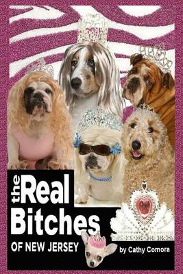 Book cover for The Real Bitches of New Jersey
