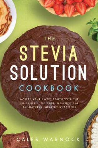 Cover of Stevia Solution Cookbook