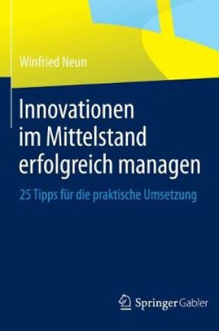 Cover of Innovationen im Mittelstand erfolgreich managen