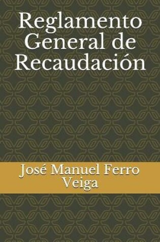 Cover of Reglamento General de Recaudacion