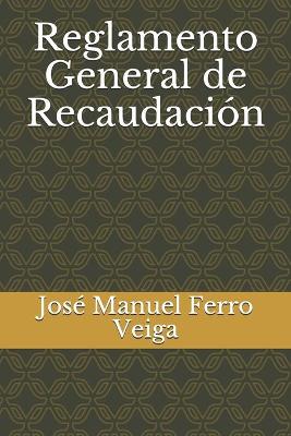 Book cover for Reglamento General de Recaudacion