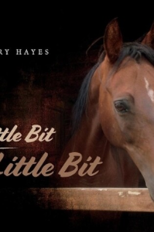 Cover of A Little Bit About Little Bit