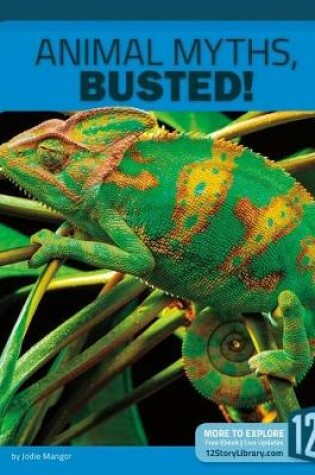 Cover of Animal Myths, Busted!