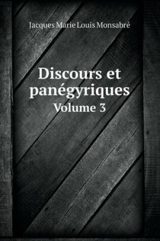 Cover of Discours et panégyriques Volume 3