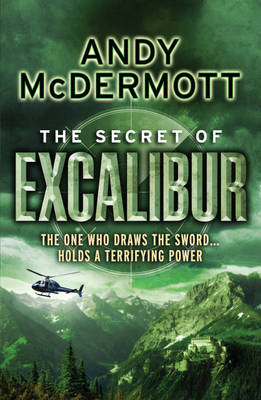 Book cover for The Secret of Excalibur (Wilde/Chase 3)