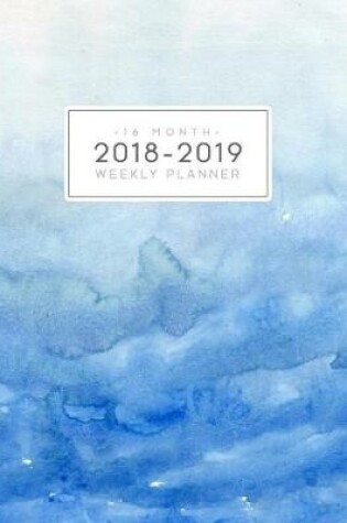 Cover of 16 Month Weekly Planner 2018-2019