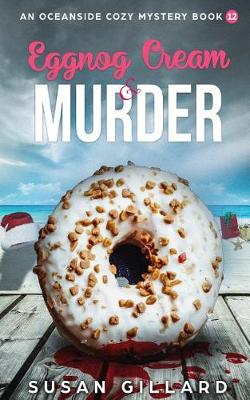 Book cover for Eggnog Cream & Murder