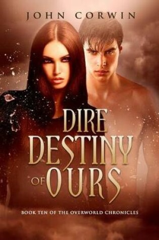 Cover of Dire Destiny of Ours