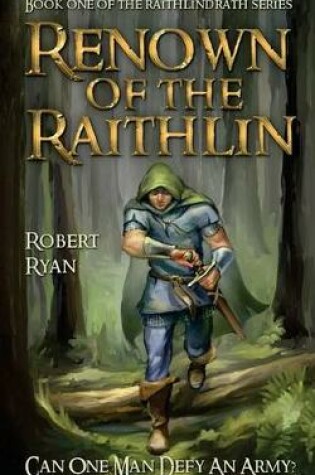 Cover of Renown of the Raithlin