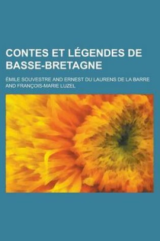 Cover of Contes Et Legendes de Basse-Bretagne