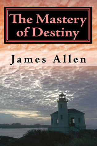Cover of The Mastery of Destiny