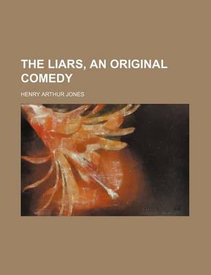 Book cover for The Liars, an Original Comedy