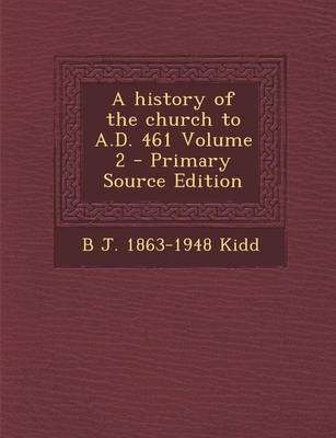 Book cover for History of the Church to A.D. 461 Volume 2