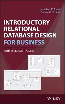 Book cover for Introductory Relational Database Design for Business, with Microsoft Access