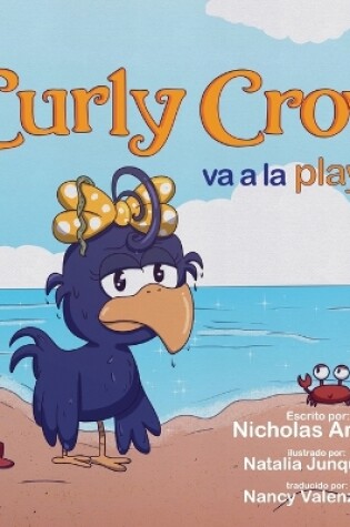 Cover of Curly Crow va a la playa (Paperback)