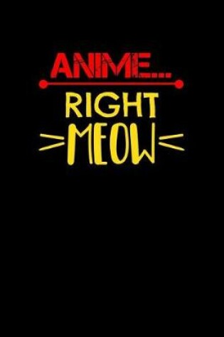 Cover of Anime Right Meow