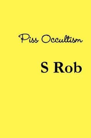 Cover of Piss Occultism
