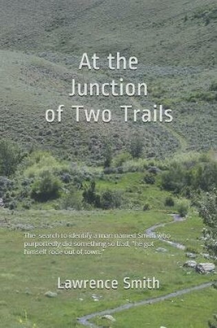 Cover of At the Junction of Two Trails