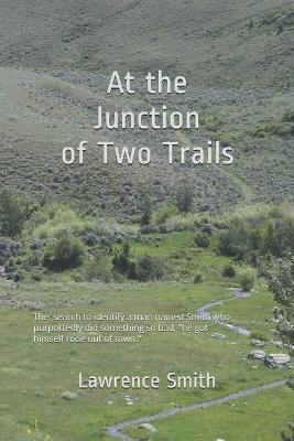 Book cover for At the Junction of Two Trails