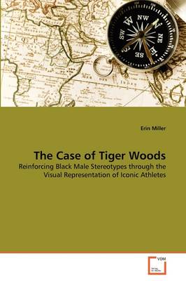 Book cover for The Case of Tiger Woods