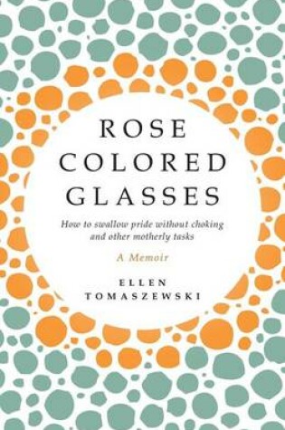 Cover of Rose Colored Glasses