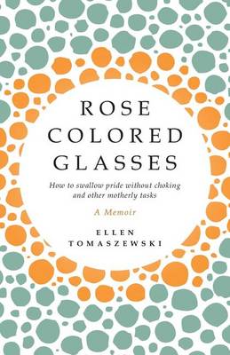 Book cover for Rose Colored Glasses