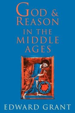 Cover of God and Reason in the Middle Ages