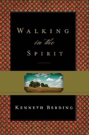 Cover of Walking in the Spirit