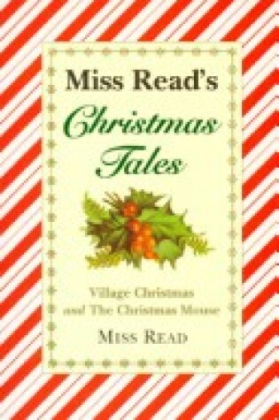 Cover of Miss Read's Christmas Tales