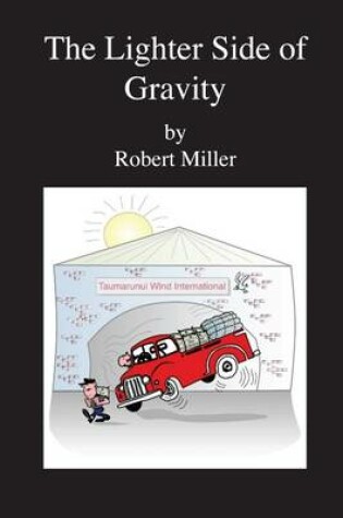 Cover of The Lighter Side of Gravity