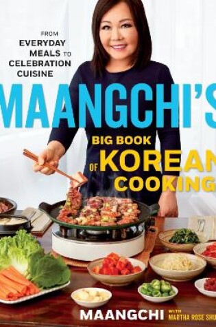 Cover of Maangchi's Big Book of Korean Cooking Signed Edition