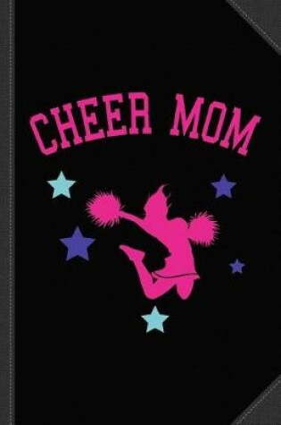 Cover of Cheer Mom Journal Notebook