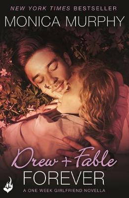 Book cover for Drew + Fable Forever: A One Week Girlfriend Novella 3.5