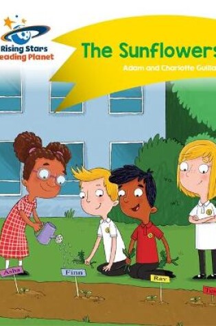 Cover of Reading Planet - The Sunflowers - Yellow: Comet Street Kids