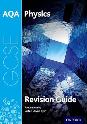 Book cover for AQA GCSE Physics Revision Guide