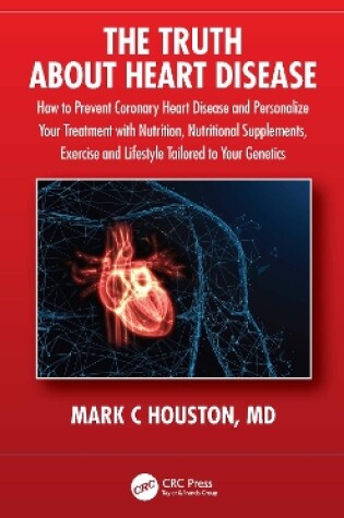 Cover of The Truth About Heart Disease