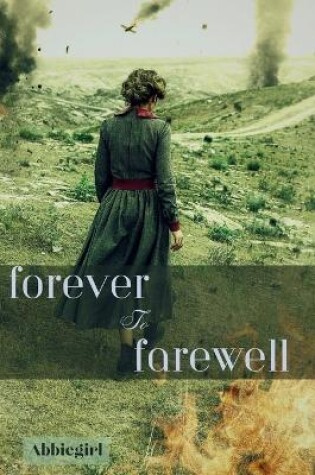 Cover of Forever To Farewell