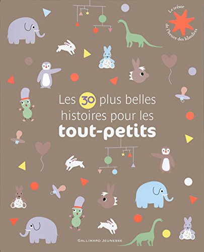 Book cover for Les 30 plus belles histoires pour les tout-petits