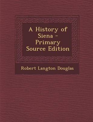 Book cover for A History of Siena