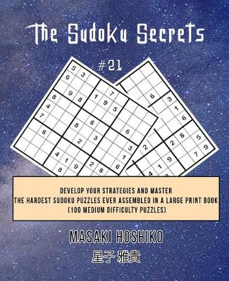 Book cover for The Sudoku Secrets #21