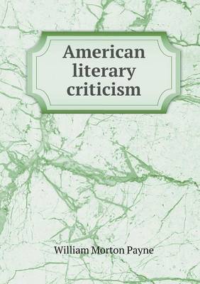 Book cover for American Literary Criticism